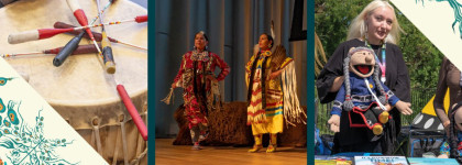 Three images featuring Indigenous culture, including drumsticks resting on a drum, two people in traditional regalia on stage, and a person holding a puppet outdoors at an event table.