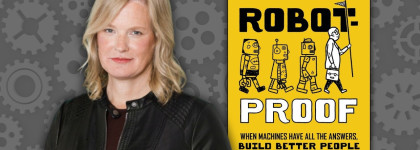 Author Talk: Book How to Robot-Proof Your Kids (and Yourself) with Dr. Vivienne Ming