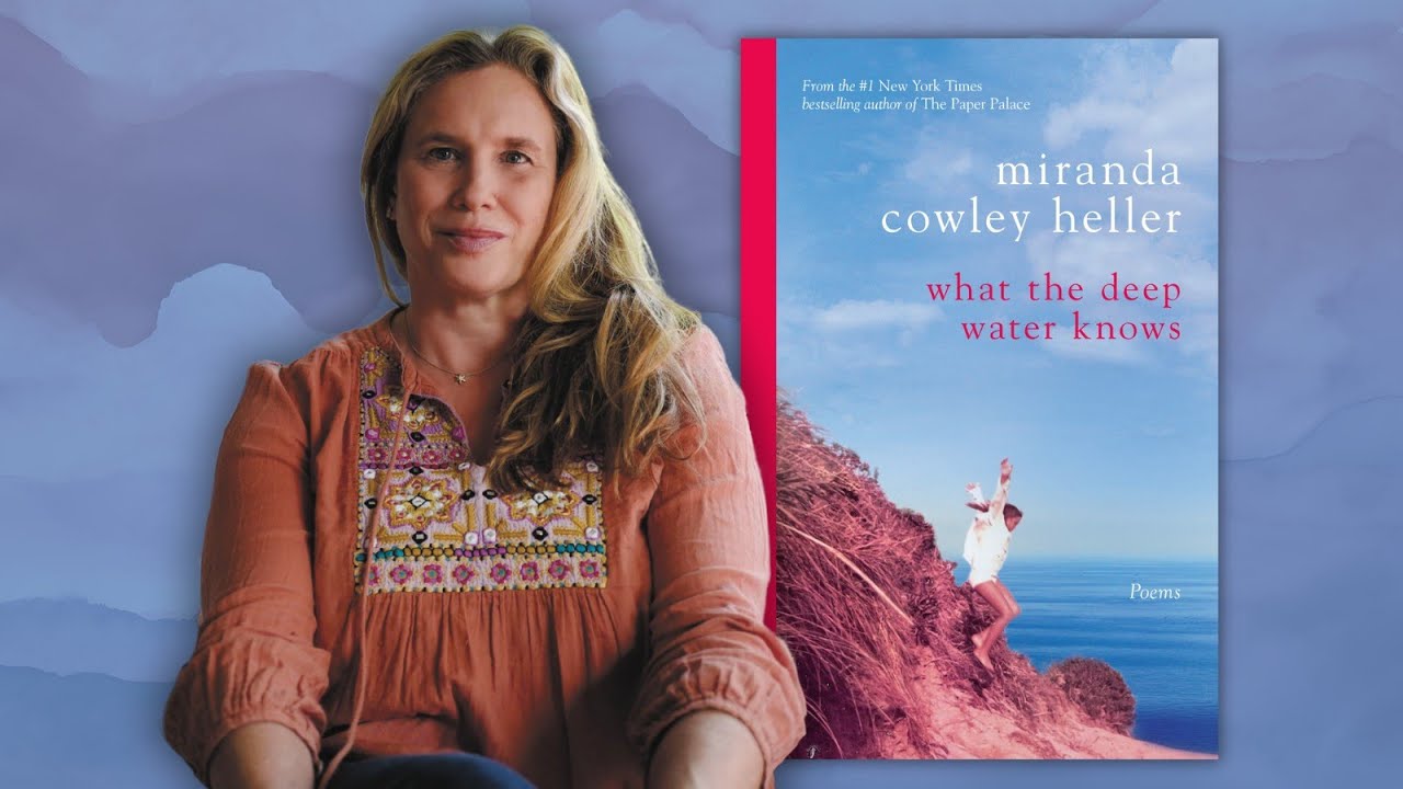 Author Talks: Lush Lyricism and Intimate Confessions with Miranda Cowley Heller