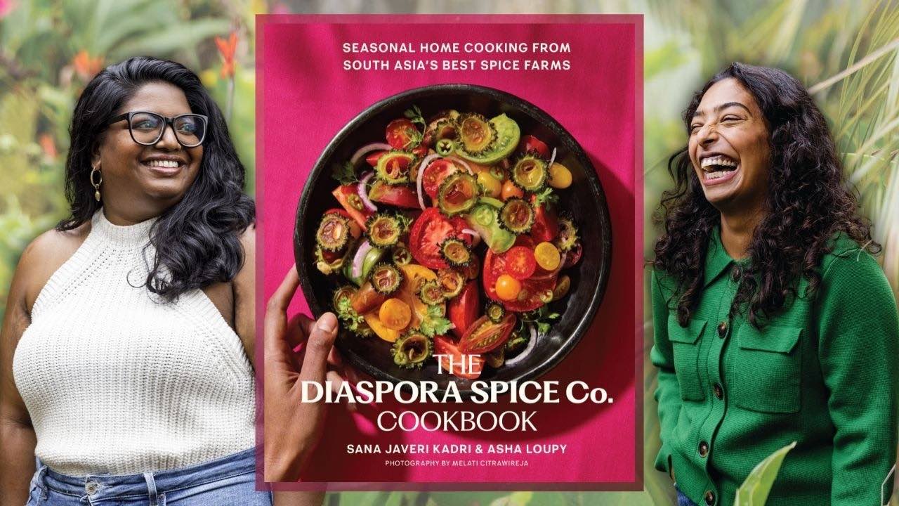 Author Talks: Simple, Sustainable, and Powerfully Delicious Meals with Sana Javeri Kadri and Asha Loupy