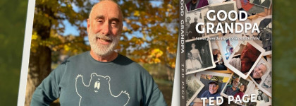 Author Talks: Nurturing Future Generations: Stories from the Heart of Grandfatherhood Book with author Ted Page