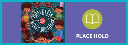 Book cover for Bracelets for Bina’s Brothers, showing a group of children gathered together in a warm, illustrated style. A placeholder icon appears beside the cover.