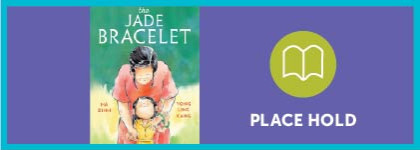 Book cover for The Jade Bracelet, showing a caregiver and child embracing, illustrated in soft green tones. A placeholder icon appears beside the cover.