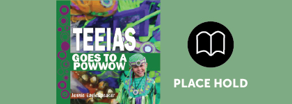 Caretakers of the Land 420x150Teeias Goes to a Powwow