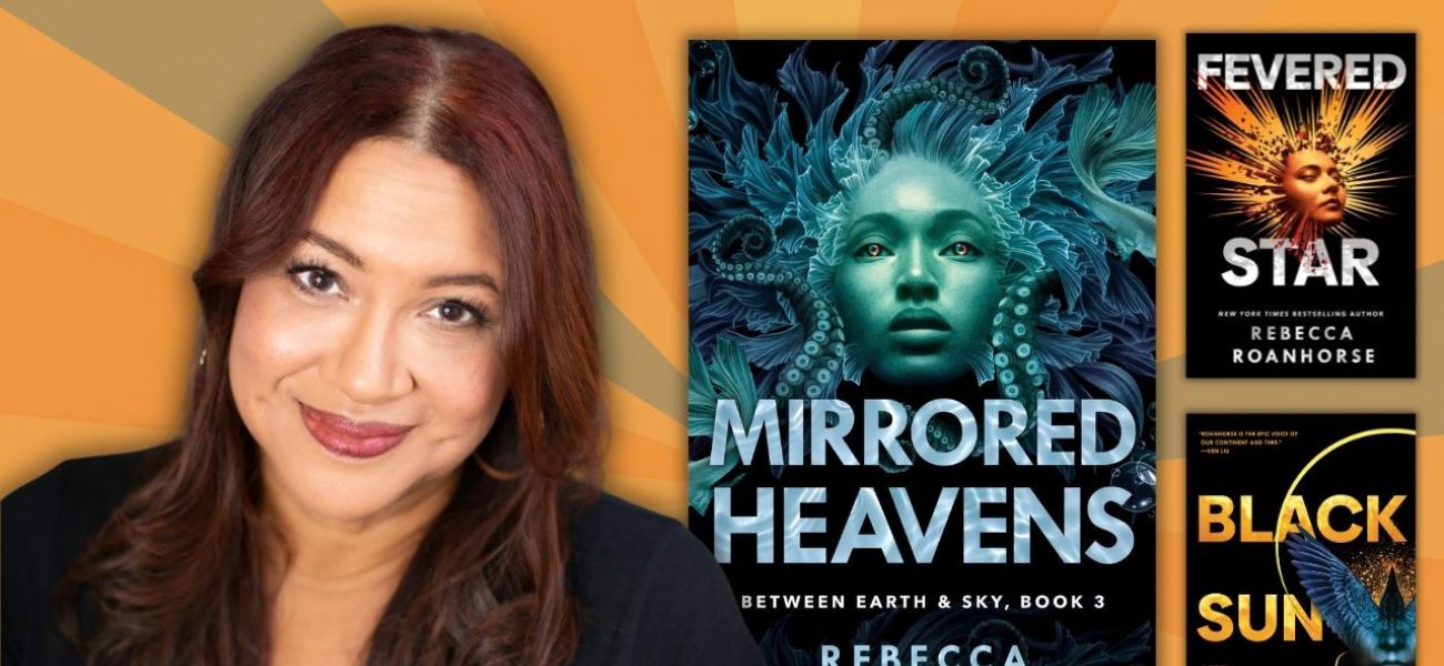 Author Talks: Epic Worlds and Celestial Prophecies: Exploring the Between Earth and Sky Trilogy with Rebecca Roanhorse